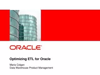 Optimizing ETL for Oracle
