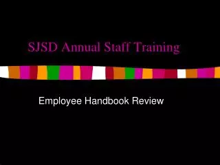 SJSD Annual Staff Training