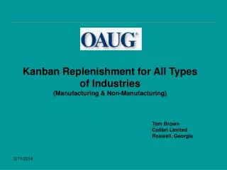 Kanban Replenishment for All Types of Industries (Manufacturing &amp; Non-Manufacturing)