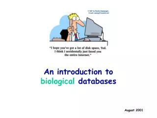 An introduction to biological databases