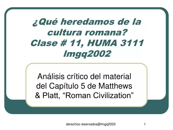 qu heredamos de la cultura romana clase 11 huma 3111 lmgq2002