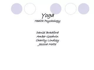 Yoga Health Psychology Daniel Bradford Amber Goodwin Charity Lindsey Jessica Motte