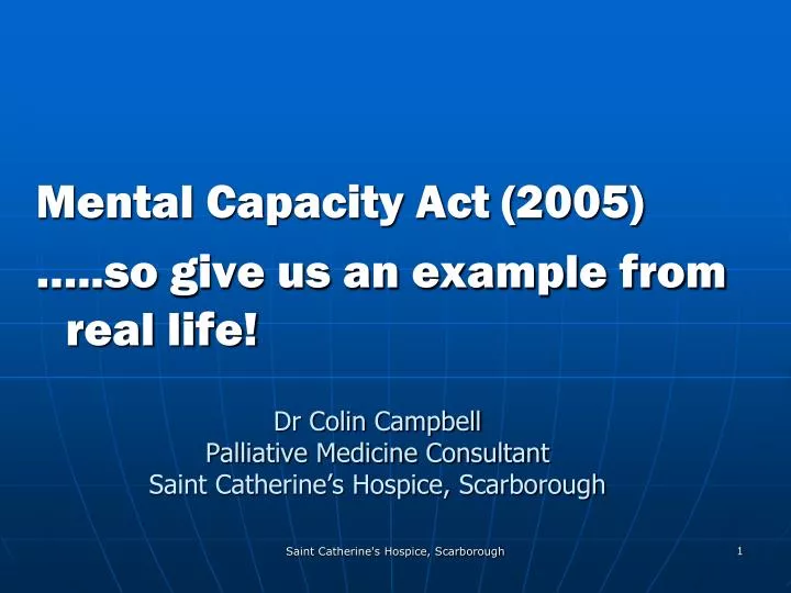 dr colin campbell palliative medicine consultant saint catherine s hospice scarborough
