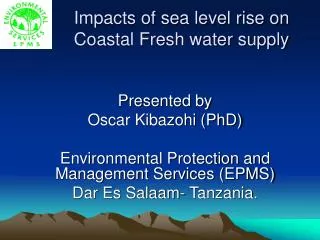 Impacts of sea level rise on Coastal Fresh water supply