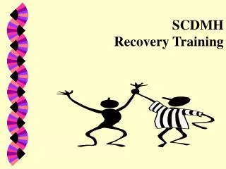 SCDMH Recovery Training