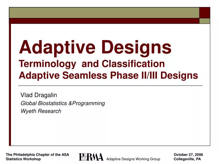 adaptive designs terminology and classification adaptive seamless phase ii iii designs