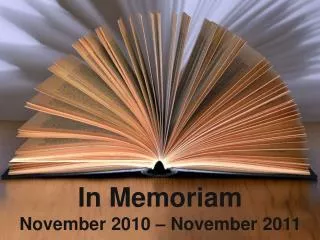 In Memoriam November 2010 – November 2011