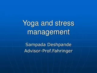 Yoga and stress management