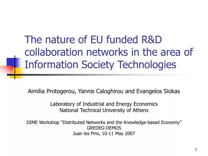 the nature of eu funded r d collaboration networks in the area of information society technologies