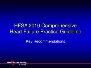HFSA 2010 Comprehensive Heart Failure Practice Guideline