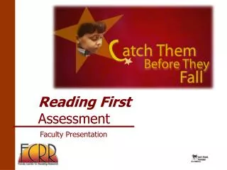 Reading First Assessment