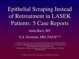 Epithelial Scraping Instead of Retreatment in LASEK Patients: 5 Case Reports