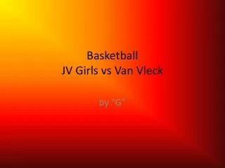 Basketball JV Girls vs Van Vleck
