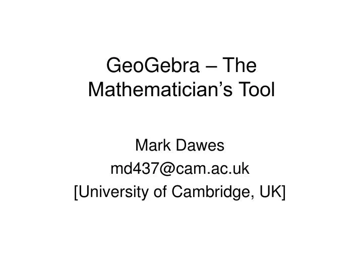 geogebra the mathematician s tool