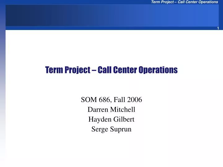term project call center operations