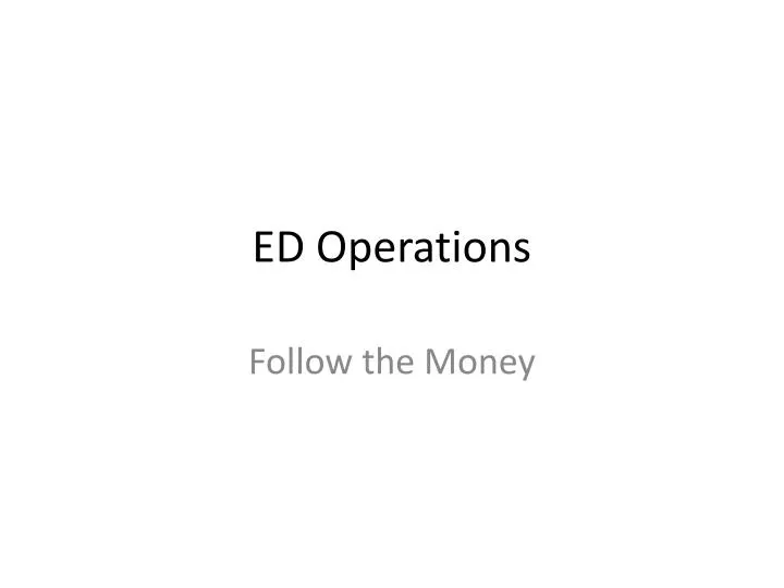 ed operations
