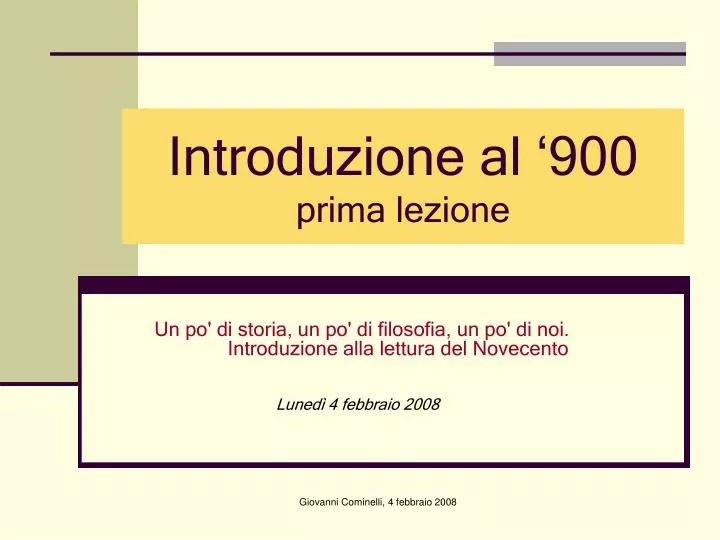 introduzione al 900 prima lezione