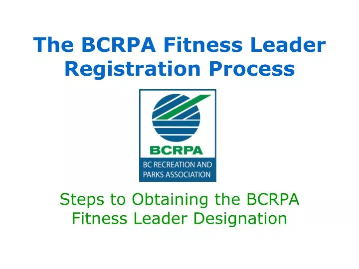 the bcrpa fitness leader registration process