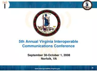 5th Annual Virginia Interoperable Communications Conference