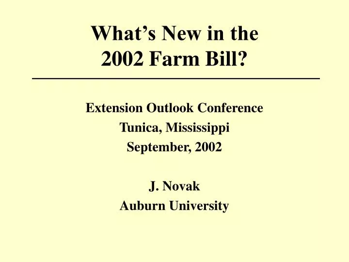 what s new in the 2002 farm bill