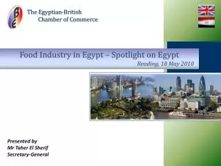 The Egyptian-British 	Chamber of Commerce