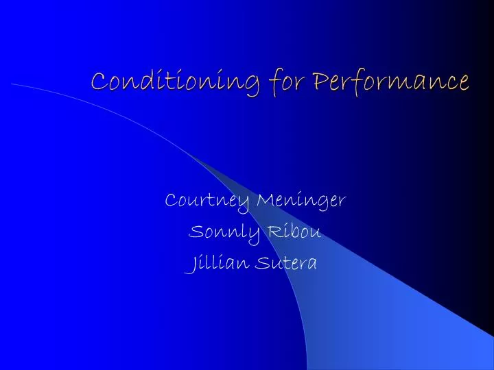 conditioning for performance