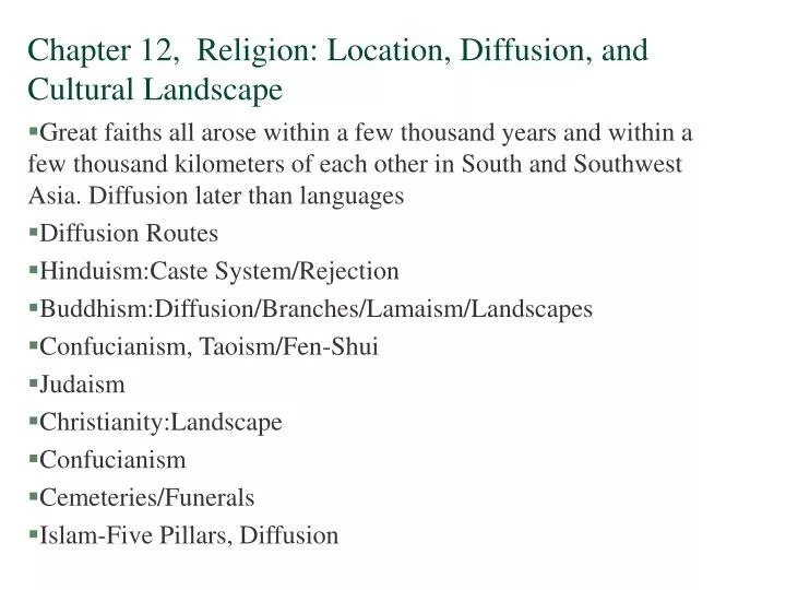 chapter 12 religion location diffusion and cultural landscape