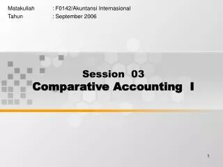 Session 03 Comparative Accounting I