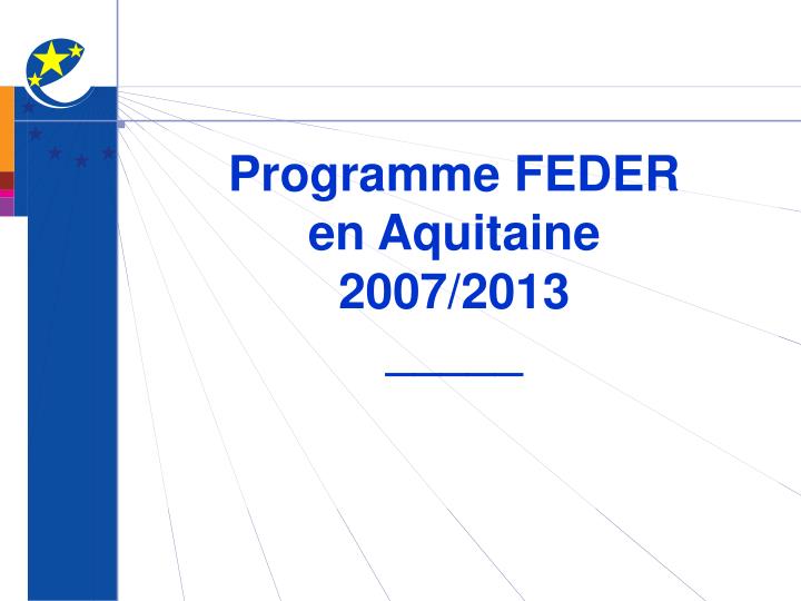 programme feder en aquitaine 2007 2013