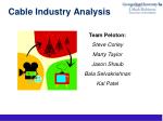 Cable Industry Analysis - slide 1