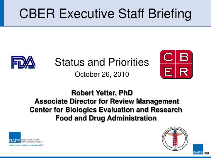 cber executive staff briefing