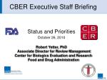 CBER Executive Staff Briefing - slide 1