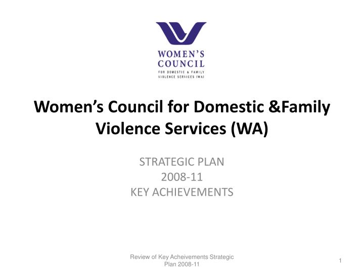 women s council for domestic family violence services wa
