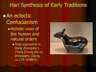 Han Synthesis of Early Traditions