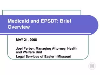 Medicaid and EPSDT: Brief Overview