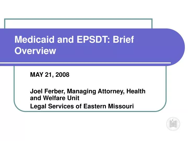 medicaid and epsdt brief overview