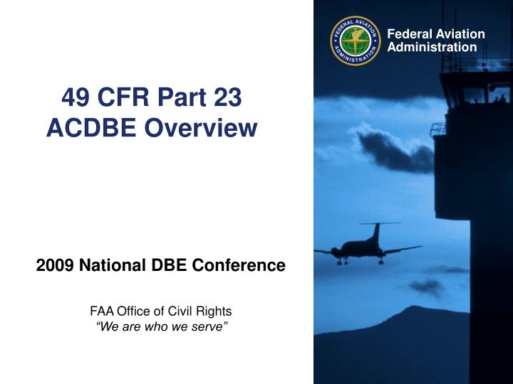 49 cfr part 23 acdbe overview