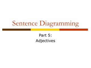 Sentence Diagramming