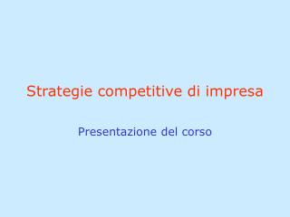 Strategie competitive di impresa