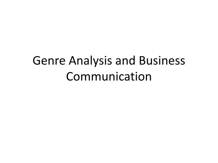 genre analysis and business communication