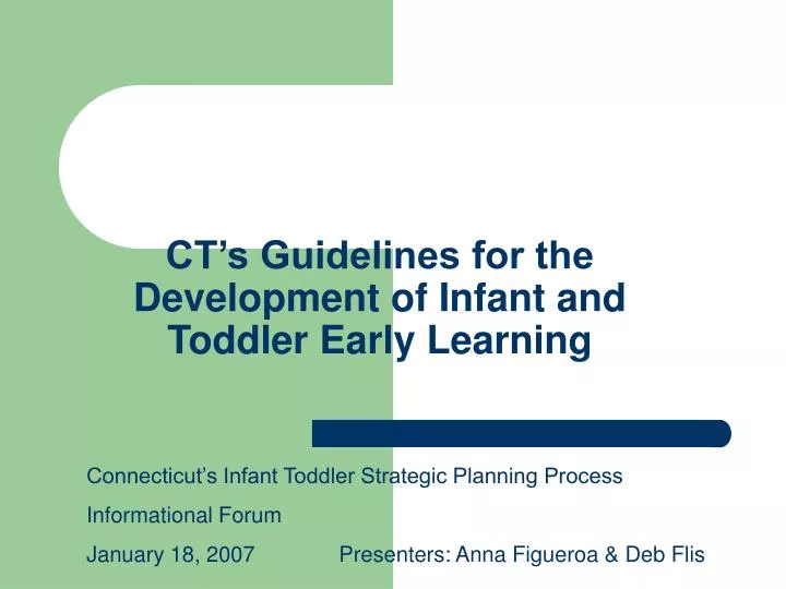 ct s guidelines for the development of infant and toddler early learning