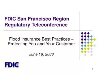 FDIC San Francisco Region Regulatory Teleconference