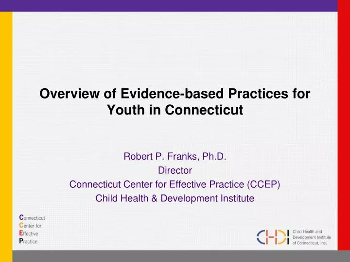 overview of evidence based practices for youth in connecticut