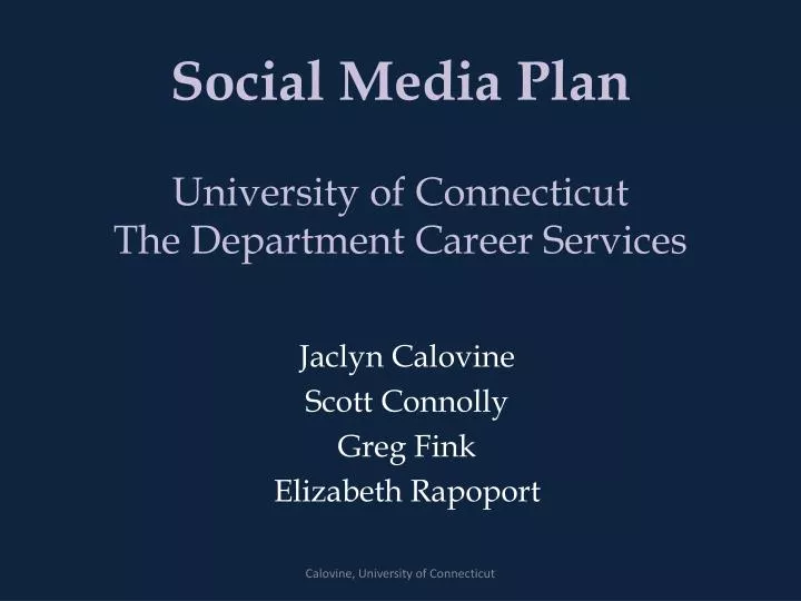 social media plan university of connecticut the department career services