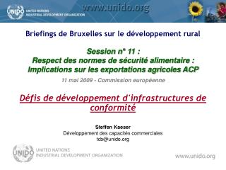 Steffen Kaeser Développement des capacités commerciales tcb@unido