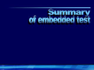 of embedded test