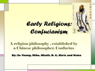 Early Religions: Confucianism