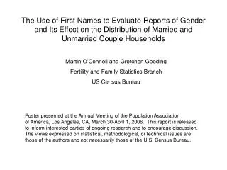 The Use of First Names to Evaluate Reports of Gender and Its Effect on the Distribution of Married and Unmarried Couple