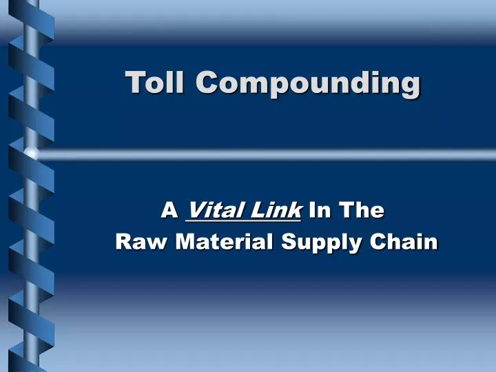 toll compounding