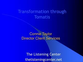 Connie Taylor Director Client Services